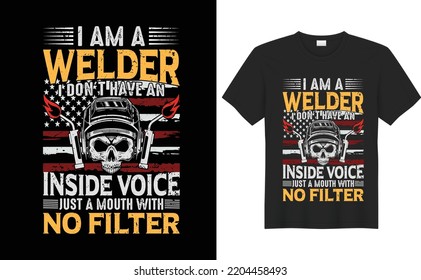 Welder t-shirt design Vector graphic template.This design also can be use in mug, bag, sticker, background, poster and different print item.Weld saying t-shirt style construction, 