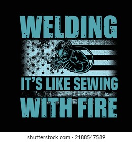 Welder typography and t shirt design