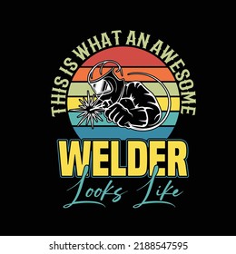 Welder typography and t shirt design