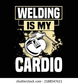 Welder typography and t shirt design