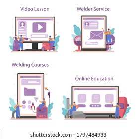 Welder and welding online service or platform on differernt device concept set. Online education, video lesson, course, service. Professional welder in protective mask and gloves. Vector illustration