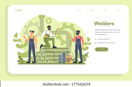 Welder and welding service concept web banner or landing page. Professional welder in protective mask and gloves. Man in uniform welding metal pipe and construction. Vector illustration
