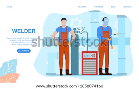 Welder and welding service concept web banner or landing page. Professional welder in protective mask and gloves. Man in uniform welding metal pipe and construction. Flat vector illustration