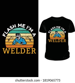 WELDER - WELDING T SHIRT DESIGN