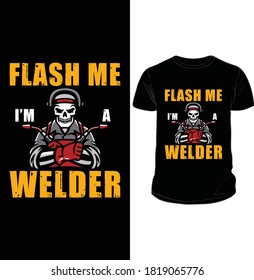 WELDER - WELDING T SHIRT DESIGN