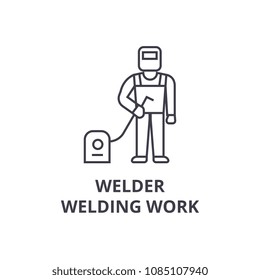 welder, welding work vector line icon, sign, illustration on background, editable strokes