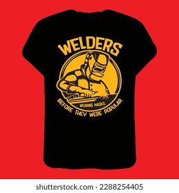 welders wearing masks before they were popular T-shirt
