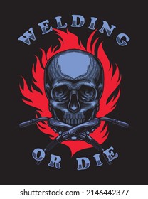 welding or die skull and welding torch with simple fire background vector illustration. Perfect for t shirt, patch, and other printing stuff. 