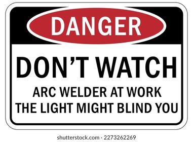 Welding hazard sign and labels