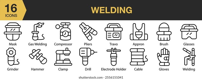 Welding icon set. Includes travo, appron, brush, glasses, gloves, drill, compressor, and More. Outline icons vector collection.