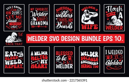 Welding svg design bundle  t-shirt design, Handmade calligraphy vector illustration, template, mog, banner, poster, Hand has written vector, EPS 10.