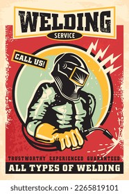 Welding work shop poster design with welder and creative typography. Retro vector flyer idea with man at work.