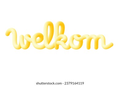 Welkom text writing, Dutch for Welcome. Fluid design and colorful.