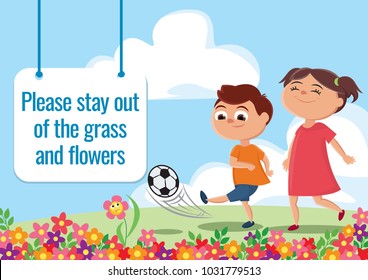 Well behaviour sign, children kicking a ball at the flowers