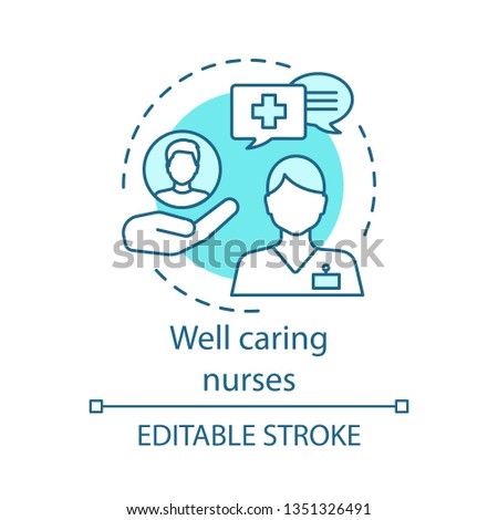 Well caring nurses concept icon. Healthcare assistance. Follow doctor recommendations. Patient help. Nursing service idea thin line illustration. Vector isolated outline drawing. Editable stroke