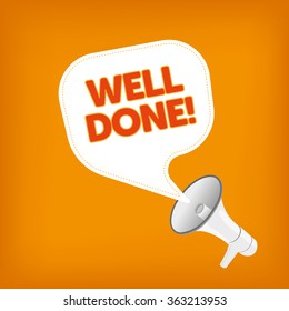 WELL DONE!