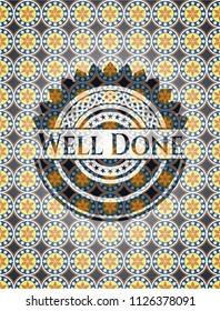 Well Done arabic badge background. Arabesque decoration.