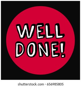 Well Done Congratulations Message Card