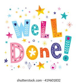 well done decorative lettering text greeting card