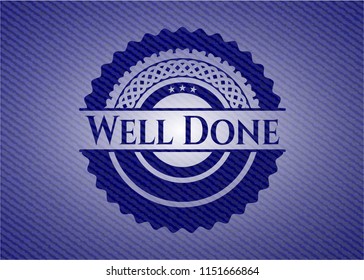  Well Done emblem with denim texture