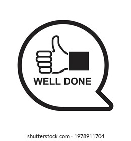 Well done icon isolated on white background vector illustration.