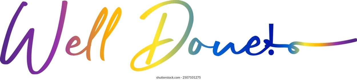 Well Done lettering sign, Congratulations message, calligraphic text. Vector illustration, Well done paper banner