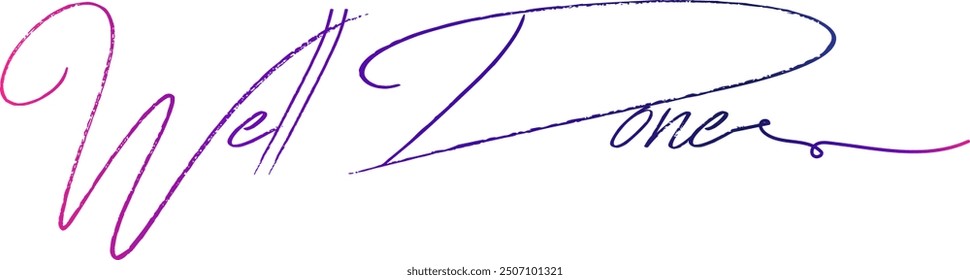 Well Done lettering sign, Congratulations message, calligraphic text. Vector illustration, Well done paper banner