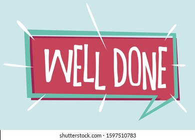 Well Done lettering vector text banner