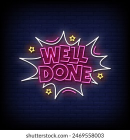 well done neon Sign on brick wall background vector