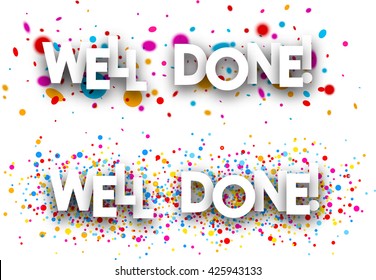 Well done paper banners set with color drops. Vector illustration.