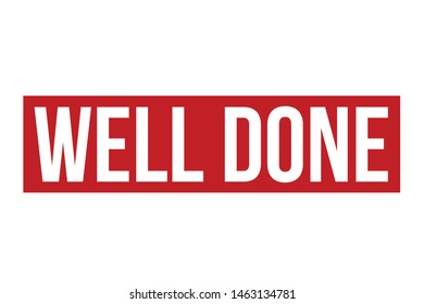 Well Done Rubber Stamp. Well Done Stamp Seal – Vector