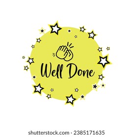 well done sign on white backgroud