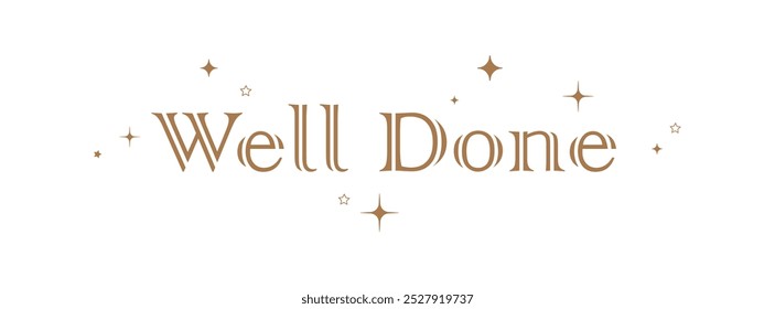 well done sign on white backgroud