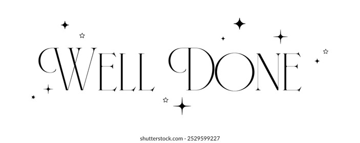 well done sign on white backgroud