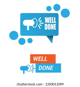 well done sign,label. well done speech bubble. well done tag sign,banner