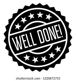 well done stamp on white background. Sign, label, sticker.