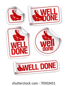 Well done stickers with hand thumbs up symbol.