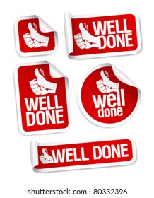 Well done stickers with hand thumbs up symbol.