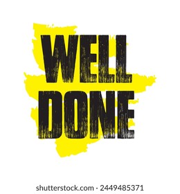 well done text on white background