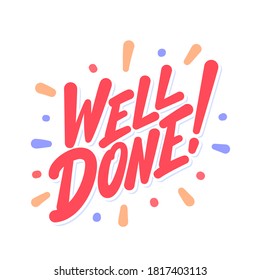 Well done. Vector lettering card.