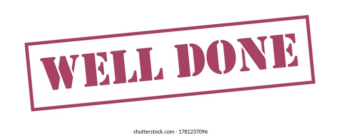 Well done Vector stamp. White isolated