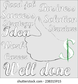 Well Done.Success.Business.