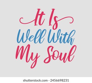 It Is Well With My Soul Christian Eps File