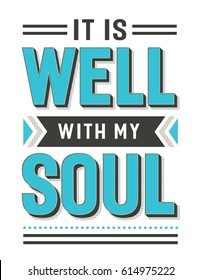 It is Well with my Soul Gospel Hymn Lyrics Vector Poster with vintage style typography and design ornaments in tiel, black and white 