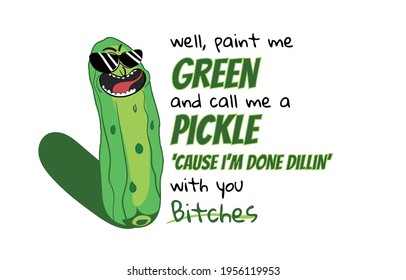 well paint me green and call me a pickle, Call me pickle mascot cartoon style