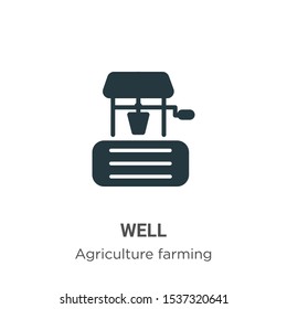 Well vector icon on white background. Flat vector well icon symbol sign from modern agriculture farming and gardening collection for mobile concept and web apps design.