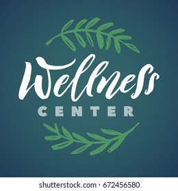 Wellness Center Vector Logo. Stroke Green Leaves Illustration. Brand Lettering.