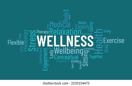 Wellness world cloud background. Activities awareness Vector illustration design concept.