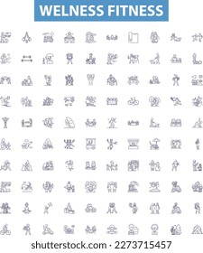 Welness fitness line icons, signs set. Wellness, Fitness, Exercise, Health, Nutrition, Diet, Strength, Yoga, Meditation outline vector illustrations.