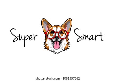 Welsh corgi nerd. Smart glasses. Dog geek. Super smart text. Vector illustration